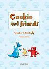 Cookie and Friends A Tanári Kézikönyv