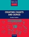 Creating Chants and Songs + Cd (Rbt)