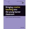 Bringing Creative Teaching Into The Young Learner Classroom