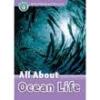 All ABout Ocean Life (Read and Dicover 4)