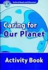 Caring of Our Planet (Read and Discover 6) Activity Book