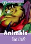 Animals In Art (Read and Discover 4)