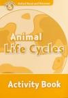 Animal Life Cycles (Read and Discover 5) Activity Book