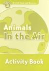 Animals In The Air (Read and Discover 3) Activity Book