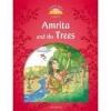 Classic Tales 2Nd Ed: Amrita and The Trees (2)
