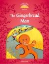 Classic Tales 2Nd Ed: The Gingerbread Man (2)