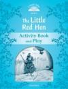 Classic Tales 2Nd Ed: Little Red Hen (1) Activity Book