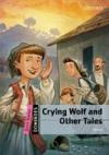 Dominoes: Crying Wolf & Other Tales (Quick Starter)