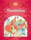 Classic Tales 2Nd Ed: Thumbelina (2)