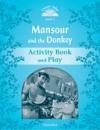 Classic Tales 2Nd Ed: Mansour and The Donkey (1) AB
