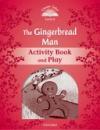 Classic Tales 2Nd Ed: The Gingerbread Man (2) Activity Book