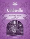 Classic Tales 2Nd Ed: Cinderella (4) Activity Book