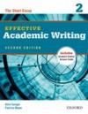 Effective Academic Writing 2: The Short Essay * 2Nd Ed. 2013