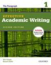 Effective Academic Writing 1: The Paragraph * 2Nd Ed.
