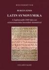 Latin Synonymika - A Legfontosabb 2000 Latin Szó