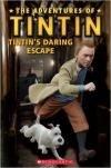 The Adventures of Tintin:Tintin's Daring Escape+Cd (Sch)