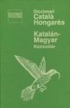 Diccionari Catalá-Hongarés - Katalán-Magyar Kéziszótár