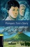 Pompeii: Tiro's Story (Obw Library Level 1)
