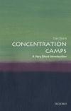 Concentration Camps: A Very Short Introduction 601