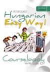 Hungarian The Easy Way 1. Coursebook With Audio Cd