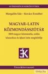 Magyar - Latin Közmondásszótár