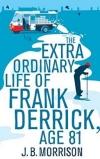 The Extra Ordinary Life of Frank Derrick, Age 81 - Akciós