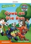 Paw Patrol : Cows On The Run Pack -Reading Stars Level 3