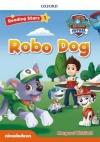 Paw Patrol : Robo Dog Pack - Reading Stars Level 1