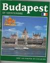 Budapest Et Szentendre - Avec 120 Photos En Couleurs