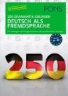Pons 250 Grammatik - Übungen Deutsch Als Fremdsprache A1-B2