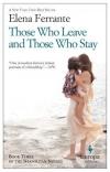 Those Who Leave and Those Who Stay (Neapolitan Quartet B.3.)