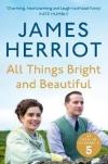 All Things Bright and Beautiful - Memoirs of A Yorkshire Vet