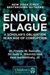Ending Plague - A Scholar's Obligation In An Age of Corrupt.