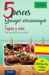 Pons 5 Perces Spanyol Olvasmányok Tapas Y Más
