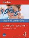 Grammatik - Ganz Klar! Übungsbuch A1-B1