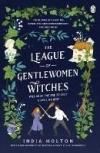 The League of Gentlewomen Witches (Dangerous Damsels,Book 1