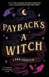 Payback's A Witch (The Witches of Thistle Grove Book 1)