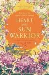 Heart of The Sun Warrior (The Celestial Kingdom Duology 2)