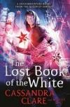 The Lost Book of The White (The Eldest Curses Series,Book 2)