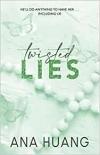 Twisted Lies (Twisted Series, Book 4)
