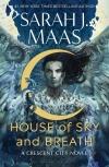 House of Sky and Breath (Crescent City Series, Book 2)