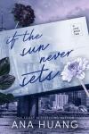 If The Sun Never Sets ( If Love Series, Book 2)