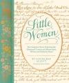 Little Women: The Novel + Character's Letters + Manuscripts