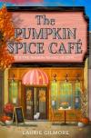 The Pumpkin Spice Cafe (Dream Harbor Series, Book 1)