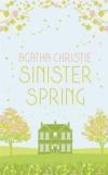 Sinister Spring - Agatha Christie Collection