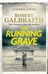 The Running Grave (Cormoran Strike Series Book 7)