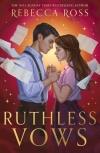 Ruthless Vows (Letters of Enchantment Series, Book 2)