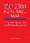 Top 2500 Magyar - Francia Szótár