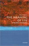 The Meaning of Life (Very Short Introductions - 186)