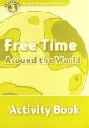 Free Time Around The World (Read and Discover 3) AB